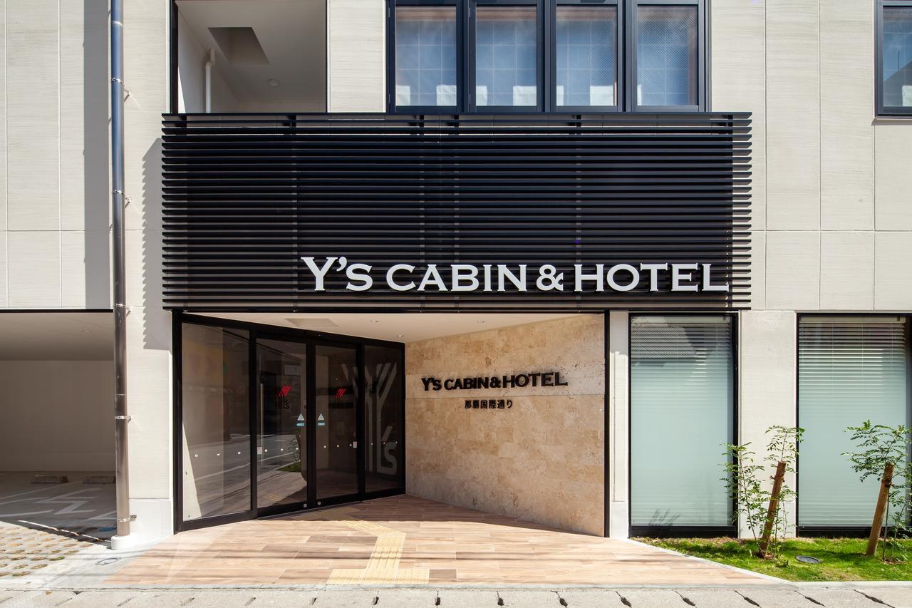 Y'S Cabin&Hotel Naha Kokusai Street Exterior photo